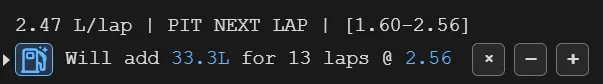 A custom pace of 2.56 L/lap: will add 33.3 L for 13 laps